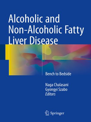 cover image of Alcoholic and Non-Alcoholic Fatty Liver Disease